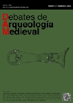 Publicado el número 2 de la revista Debates de Arqueología Medieval